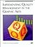 Implementing Quality Management in the Graphic Arts