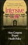 Intensive Care: How Congress Shapes Health Policy