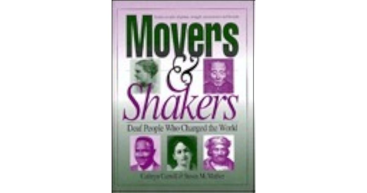 Movers & Shakers Deaf People Who Changed the World TwentySix Tales