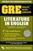 The Best Test Preparation for the Gre: Literature in English (Graduate Record Examination in Literature in English)