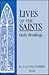 Lives of the Saints: Daily Readings
