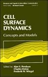 Cell Surface Dynamics: Concepts and Models