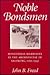 Noble Bondsmen: Ministerial Marriages in the Archdiocese of Salzburg, 1100-1343
