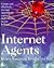 Internet Agents: Spiders, W...