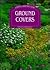 Ground Covers (Firefly Gardener's Guide)