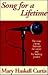 Song for a Lifetime by Mary Haskell Curtis
