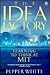 The Idea Factory: Learning to think at M.I.T.