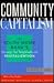 Community Capitalism: The South Shore Bank's Strategy for Neighborhood Revitalization