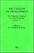 The Concept Of Development: The Minnesota Symposia on Child Psychology, Volume 15