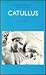 Selections from Catullus (Cambridge Latin Texts)