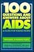 100 Questions and Answers About AIDS  by Michael Thomas Ford