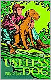 Useless Dog (Paperback)