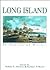 Long Island: An Illustrated History