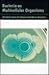 Bacteria as Multicellular O...