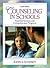 Counseling in Schools: Essential Services and Comprehensive Programs (4th Edition)