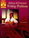 Solving 50 Common Writing Problems