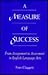 A Measure of Success: From Assignment to Assessment in English Language Arts