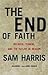The End of Faith