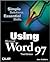 Using Microsoft Word 97 (3rd Edition)