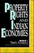 Property Rights and Indian Economies