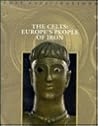 The Celts: Europe's People of Iron (Lost Civilizations)