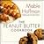 The Peanut Butter Cookbook