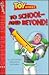 To School-- and Beyond! (Toy Story)