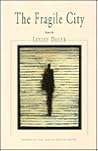 The Fragile City: Poems
