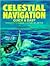 Celestial navigation quick & easy