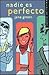 Nadie es perfecto/ Nobody's perfect (Narrativa Actual) (Spanish Edition)
