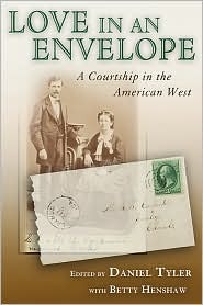 Love in an Envelope: A Courtship in the American West (Hardcover)