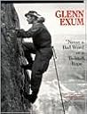 Glenn Exum: "Never a Bad Word or a Twisted Rope"