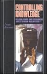 Controlling Knowledge: Religion, Power, and Schooling in a West African