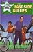 The East Side Bullies (Toby Andrews and the Junior Deputies, #03)