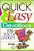 Quick and Easy Devotions for Youth Groups