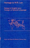 Homage to W. R. Lee: Essays in English as a Foreign or Second Language (Hardcover)