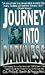 Journey into Darkness: The Gripping Story of an American POW's Seven Years Trapped Inside Red China During the Vietnam War