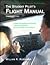 The Student Pilot's Flight Manual by William K. Kershner The Student Pilot's Flight Manual by William K. Kershner