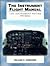 The Instrument Flight Manual: The Instrument Rating