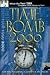 Time Bomb 2000!: What the Y...