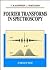 Fourier Transforms in Spectroscopy