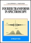Fourier Transforms in Spectroscopy (Hardcover)