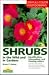 Shrubs in the Wild and in Gardens by Bruno P. Kremer