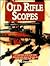 Old Rifle Scopes