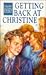 Getting Back at Christine