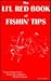 Lil Red Book of Fishin' Tips