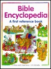 Bible Encyclopedia: A First Reference Book (Hardcover)