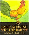 Early Morning in the Barn (Hardcover)