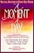 A Moment a Day Practical Devotions for Today's Busy Woman
