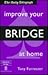Improve Your Bridge at Home (Batsford Bridge)
